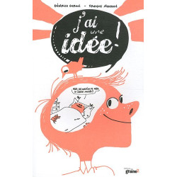 J'ai une idée
