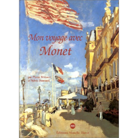 Mon voyage avec Monet