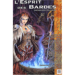 L'esprit des bardes : Anthologie celtique