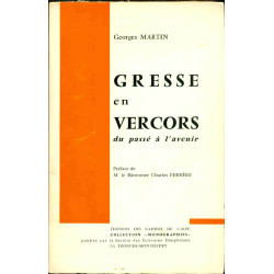 Gresse en Vercors du passé à l'avenir
