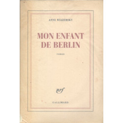 Mon enfant de Berlin