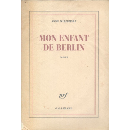 Mon enfant de Berlin
