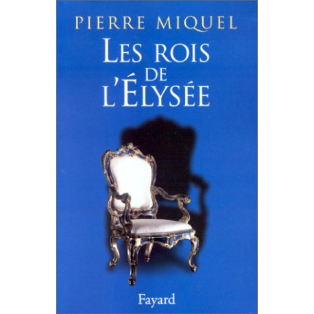 Les Rois de l'Elysée