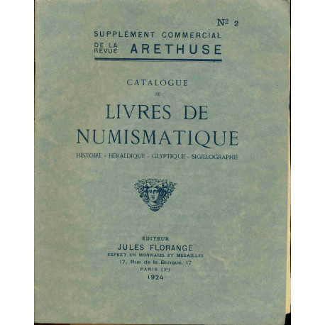 Catlogue de Livres de Numismatique.Supplémént commercial de la...