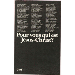 Pour vous qui est Jésus-Christ