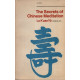 Secrets of Chinese Meditation: Self-cultivation by Mind Control as...