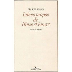 Libres propos de Hinze et Kunze