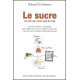 Le sucre: Un ami qui vous veut du mal