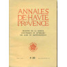 Annales de Haute Provence .Tome XLVIII No 286.Tricentenaire des...