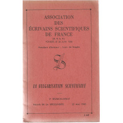 Association des ecrivains scientifiques de France (A.E.S.F) fondée...