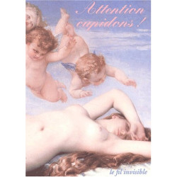 Attention cupidons