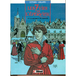 Les 7 Vies de l'Epervier Tome 7 : La Marque du Condor