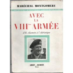 Avec la VIII° armée d'el alamein à l'adriatique