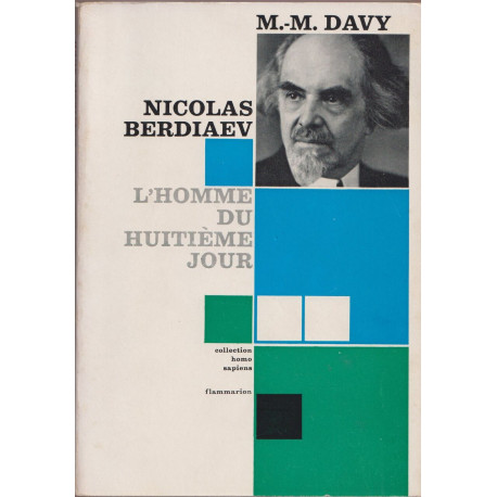Nicolas Berdiaev l'homme du huitième jour