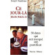 Ce jour là Jean-Paul II