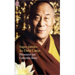 Sages paroles du Dalaï-Lama