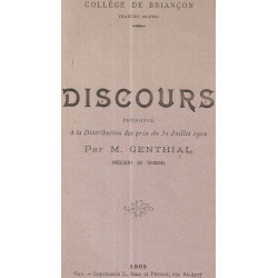 Discours prononcé à la distribution des prix du 30 Juillet 1902....