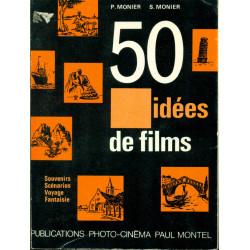 50 idées de films . Souvenirs . Voyages. Scénarios. Fantaisies