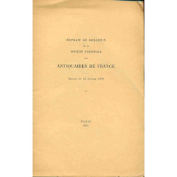Extrait de la Société Nationale des Antiquaires de France. Séance...