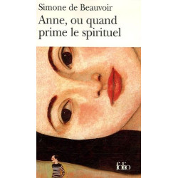 Anne ou quand prime le spirituel