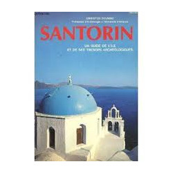 Santorin - Un Guide L'île Et De Ses Trésors Archéologiques