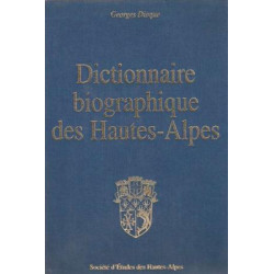 Dictionnaire biographique des Hautes-Alpes