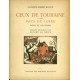 Ceux de Touraine et des Pays de Loire.Types et coutumes