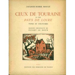 Ceux de Touraine et des Pays de Loire.Types et coutumes