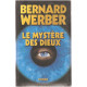 Le mystere des Dieux
