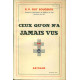 Ceux qu'on n'a jamais vus