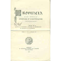 Provincia. Revue mensuelle d'histoire et d'archéologie...