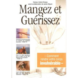 Mangez et guerissez
