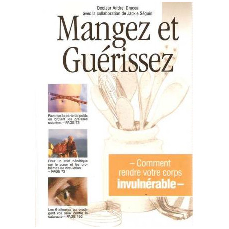 Mangez et guerissez