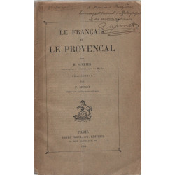 Le Français et le Provençal .Traduction par P.Monet