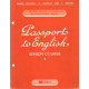 Passport to English . Senoir Course . 1