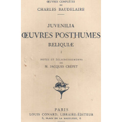 Juvenilia.Oeuvres posthumes.Reliquiae.I