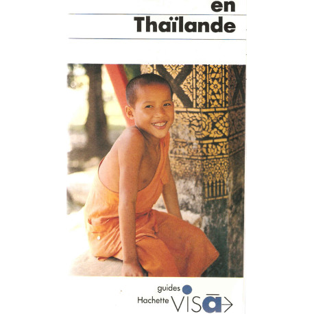 En Thaïlande (Guides visa)
