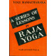A series of lessons in Raja Yoga