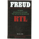 Freud.le texte absolument complet des quinze emissions de RTL