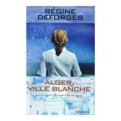 Alger ville blanche : 1959-1960 (La bicyclette bleue)