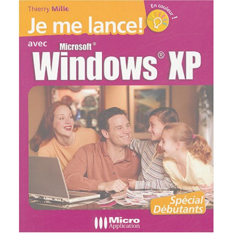 Je me lance avec Windows XP