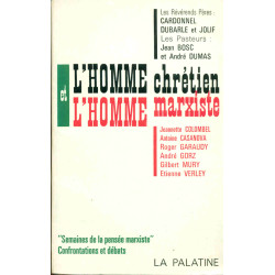 L'Homme Chrétien et L'Homme Marxiste