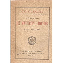 Le Maréchal Joffre.Fauteuil XXXV