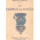 La Faënce de Rouen