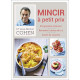 Mincir à petits prix