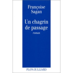 Un chagrin de passage
