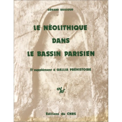 Néolithique dans le bassin Parisien 1974