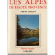 Les Alpes de Haute-Provence (Les Guides du Sud)
