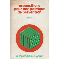 Propositions pour une politique de prévention - rapport au...