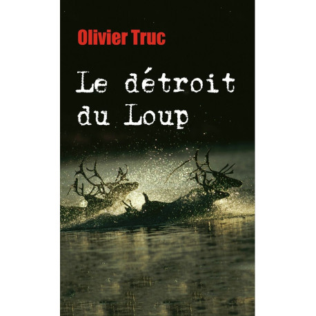 Le détroit loup